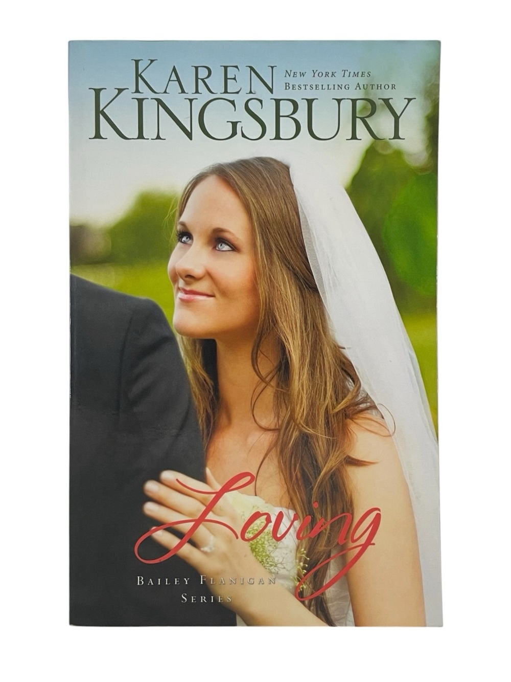 Loving by Karen Kingsbury